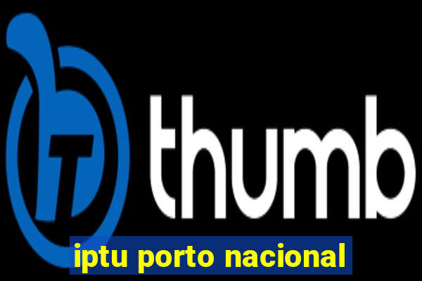 iptu porto nacional